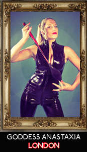  London Mistresses - Goddess Anastaxia