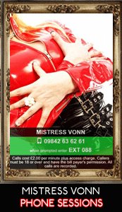 Mistress Vonn - Phone Sessions